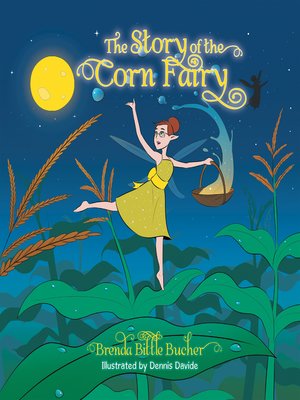 cover image of The Story of the Corn Fairy